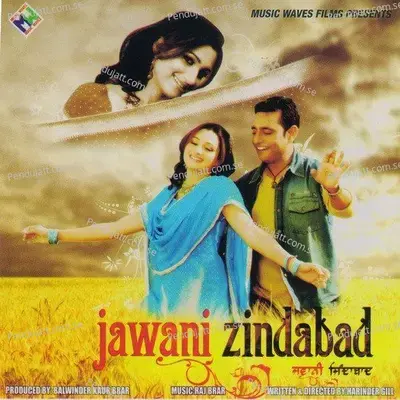 Jawani Zindabad - Raj Brar album cover 