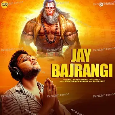 Jay Bajrangi - Kuldeep Pattanaik album cover 