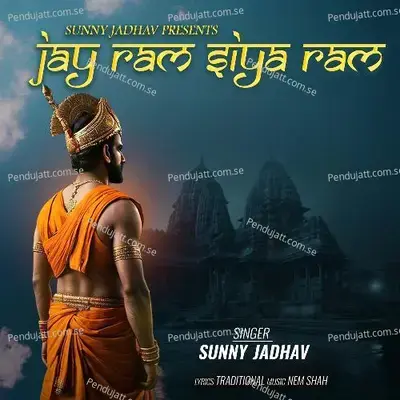 Jay Ram Siya Ram - Sunny Jadhav album cover 