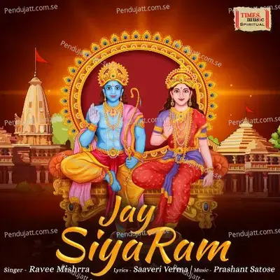 Jay Siya Ram - Saaveri Verma album cover 