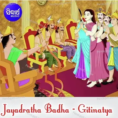 Jayadratha Badha 1 - Akshaya Mohanty album cover 