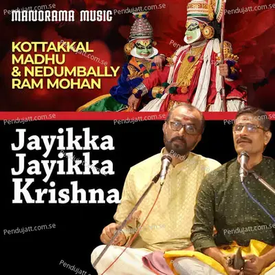 Jayikka Jayikka Krishna - Kottakkal Madhu album cover 