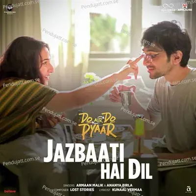 Jazbaati Hai Dil - Kunaal Vermaa album cover 