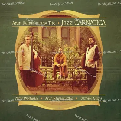 Govardhana - Arun Ramamurthy Trio album cover 