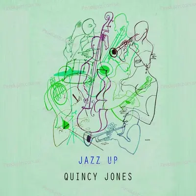 Jazz Up - Quincy Jones cover album