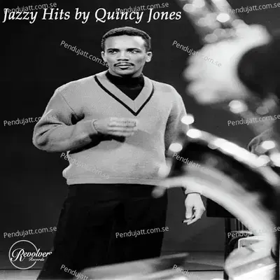Jazzy Hits By Quincy Jones - Quincy Jones cover album