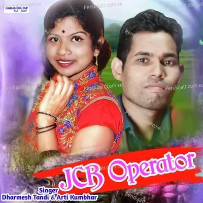 Jcb Operator - Dharmesh Tandi album cover 