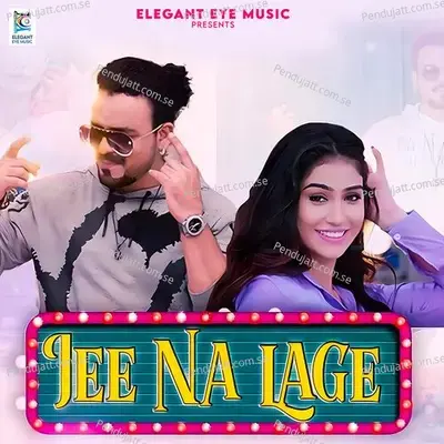 Jee Na Lage - Toshi Sabri album cover 