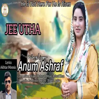 Jee Utha - Anum Ashraf album cover 