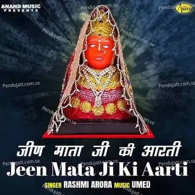 Jeen Mata Ji Ki Arti - Rashmi Arora album cover 