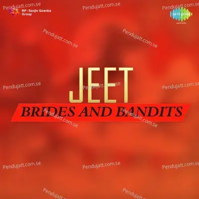 Bandits - Jeet album cover 