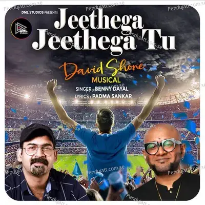 Jeethega Jeethega Tu - Benny Dayal album cover 