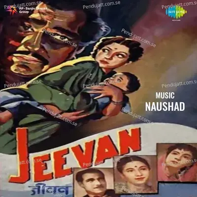 Jeevan - Naushad cover album