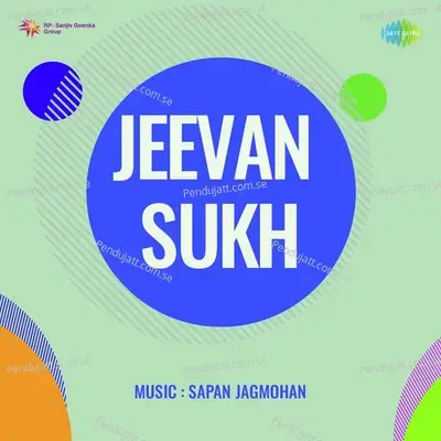 Jeevan Sukh - Sapan-Jagmohan cover album