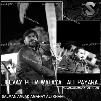 Jeevay Peer Walayat Ali Payara - Salman Amjad Amanat Ali Khan album cover 