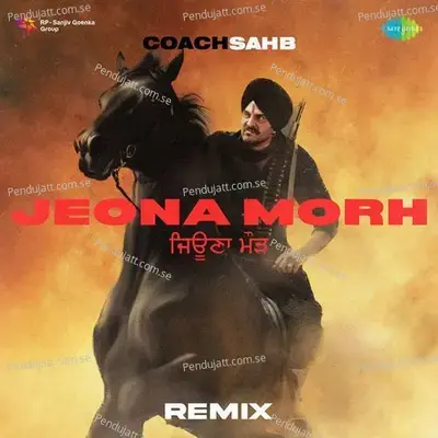 Jeona Morh - Remix - Kuldeep Manak album cover 