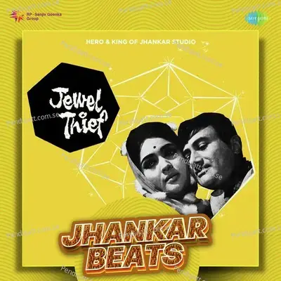 Jewel Thief - Jhankar Beats - Hero And king Of Jhankar Studio cover album