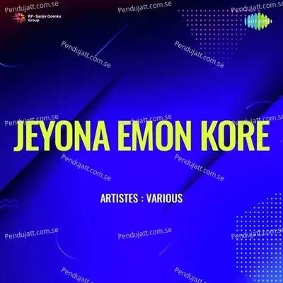 Jeyona Emon Kore - Krishna Chatterjee cover album