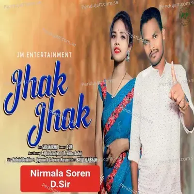 Jhak Jhak - D Sir album cover 