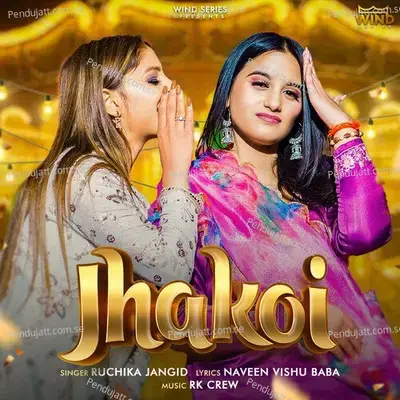 Jhakoi - Ruchika Jangid album cover 