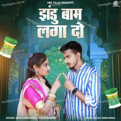 Jhandu Bam Laga Do - Salim Shekhawas
