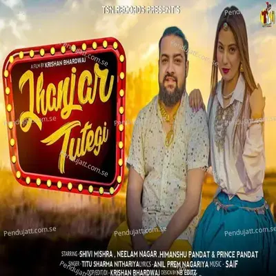 Jhanjar Tutegi - Titu Sharma Nithariya album cover 