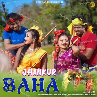 Jhankur Baha - Stephan Tudu album cover 