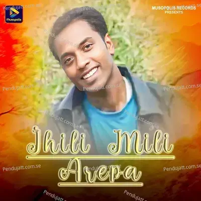 Jhili Mili Arepa - Ashok Kumar album cover 