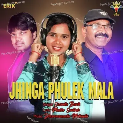 Jhinga Phulex Mala - Sasmita Barik album cover 