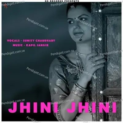 Jhini Jhini - Kapil Jangir album cover 