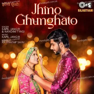 Jhino Ghunghato - Kapil Jangir album cover 