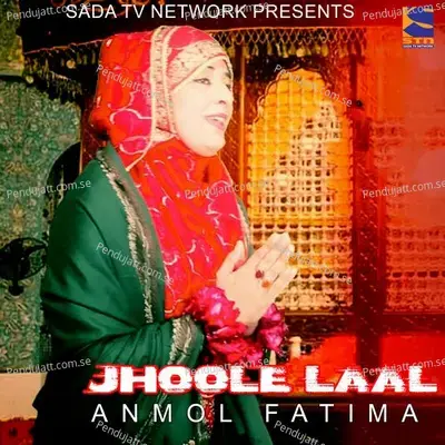 Jhoole Laal - Anmol Fatima album cover 