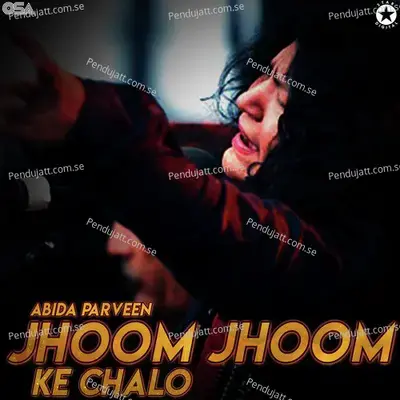 Jhoom Jhoom Ke Chalo - Abida Parveen album cover 