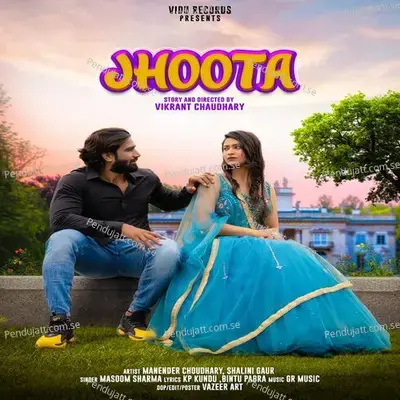 Jhoota - Masoom Sharma album cover 