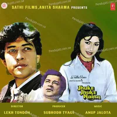 Jhuke Jhuke Naina - Anup Jalota cover album