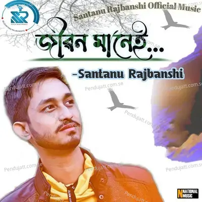 Jibon Manei - Santanu Rajbanshi album cover 