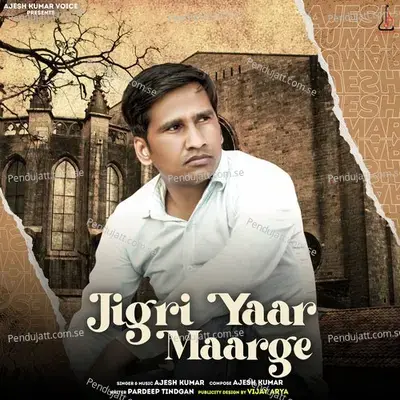 Jigri Yaar Maarge - Ajesh Kumar album cover 