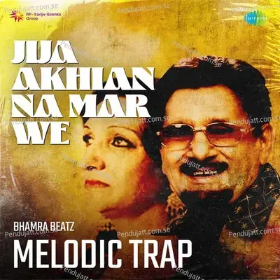 Jija Akhian Na Mar We Melodic Trap - Bhamra Beatz album cover 