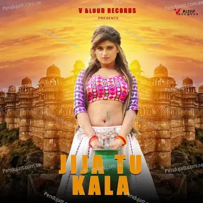 Jija Tu Kala - Swara Verma album cover 