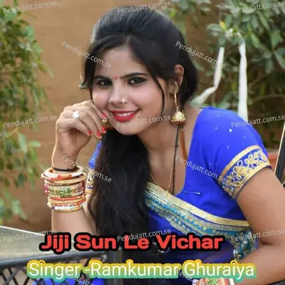 Jiji Sun Le Vichar - Ramkumar Ghuraiya album cover 