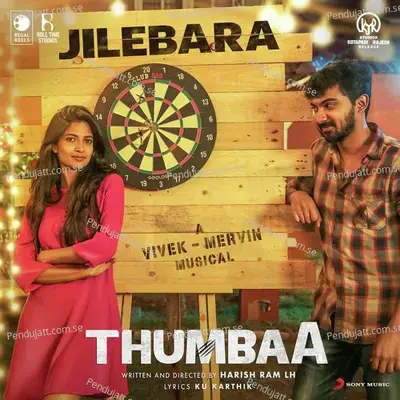 Jilebara  From  Thumbaa   - Vivek-Mervin