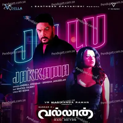 Jillu Jakkamma - Santhosh Dhayanidhi album cover 