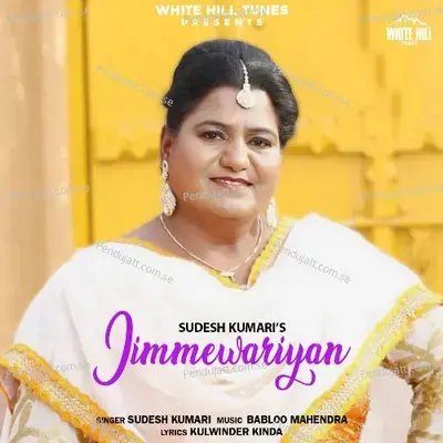 Jimmewariyan - Sudesh Kumari