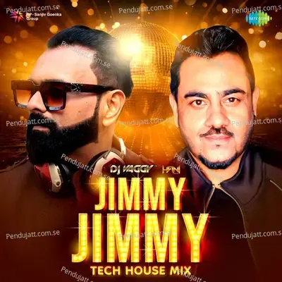 Jimmy Jimmy - Tech House Mix - DJ Vaggy album cover 