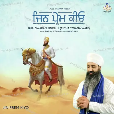 Jin Prem Kiyo - Bhai Swaran Singh Mitha Tiwana album cover 