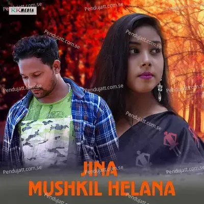 Jina Mushkil Helana - Tinku Jal album cover 