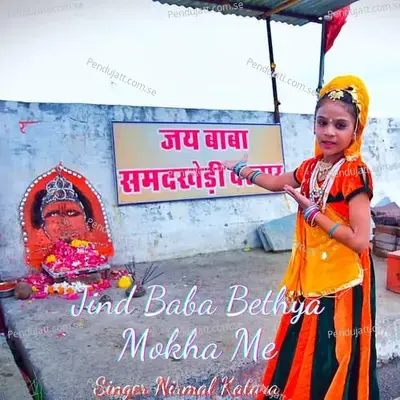 Jind Baba Bethya Mokha Me - Nirmal Katara album cover 