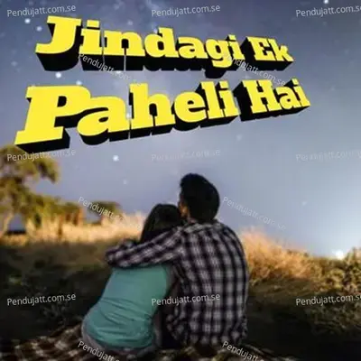 Jindagi Ek Paheli Hai - Onkarswaroop album cover 