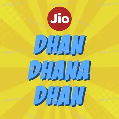 Jio Dhan Dhana Dhan - Rahul Pandey album cover 