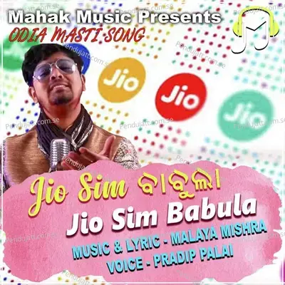 Jio Sim Babula - Pradip Palai album cover 